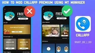 How to Mod CALLAPP PREMIUM Using MT Manager