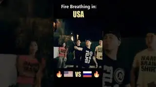 Fire Breathing: USA VS RUSSIA