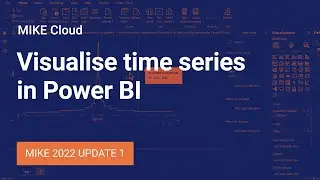 MIKE Cloud | Visualise time series in Power BI