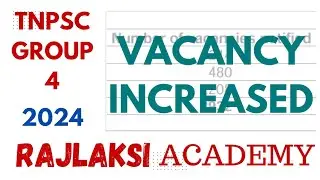 TNPSC GROUP 4 2024 - VACANCY INCREASED - NOW TOTAL WOW VACANCIES - WATCH FULL DETAILS - CUTOFF 📉
