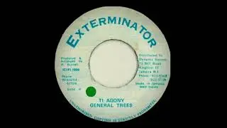 General Trees - Ti Agony  #Dub #Riddim