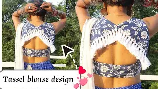 How i made my Tassel blouse in easy way. Designer blouse making. unique blouse design.