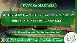 1- #HIJJA ni nini na ni ipi HUKMU yake.