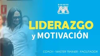 TALLER DE LIDERAZGO Y MOTIVACION / MARCELO VALVERDE GUEVARA