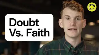 Having Doubts is Normal - Here's Why
