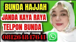 DAMPINGI BUNDA UMROH MAS, 081264847641 SEKALIAN KITA IJAB QOBUL DI MEKKAH JANDA KAYA BUNDA HAJJAH