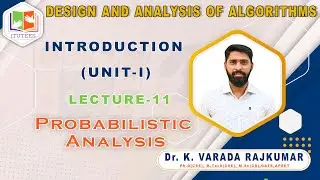 LEC 11 | Probabilistic Analysis | DESIGN AND ANALYSIS OF ALGORITHMS | DAA