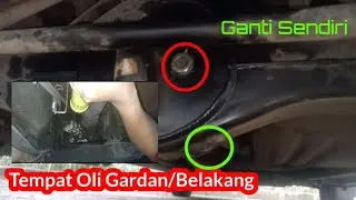 TUTORIAL | Ganti Oli Transmisi & Gardan Toyota Avanza