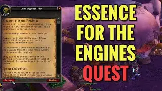 Essence For The Engines Quest (WoW TBC)