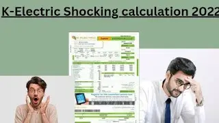 K-Electric Calculations | Calculate the wrong charges | Bill increse