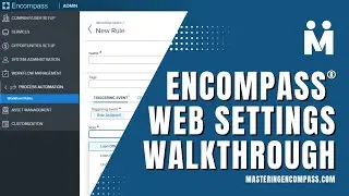 Encompass® Web Settings Walkthrough
