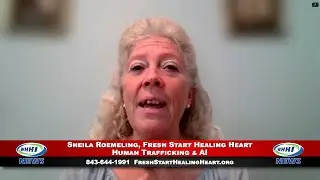 WHHI NEWS | Sheila Roemeling: Human Trafficking & AI | Fresh Start Healing Heart | WHHITV