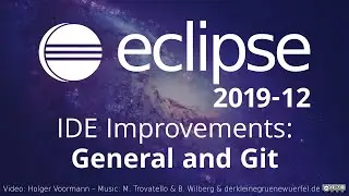 Eclipse 2019-12 IDE Improvements: General and Git