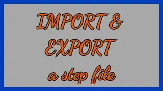 How to import and export a step files in NX_