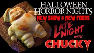 New Chucky Show & New Halloween Horror Nights Foodie Guide Hollywood 2024
