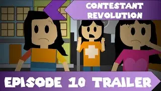 TRAILER | Contestant Revolution Episode 10