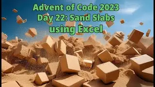 Advent of Code 2023 Day 22: Sand Slabs