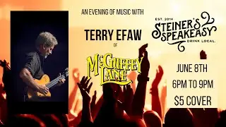 Steiner's Speakeasy Presents Terry Efaw