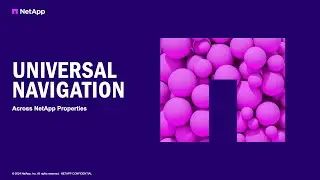 Universal Navigation Across NetApp Properties