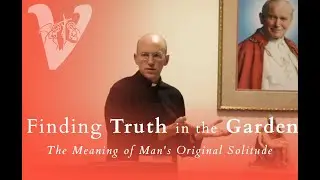 Finding Truth in the Garden