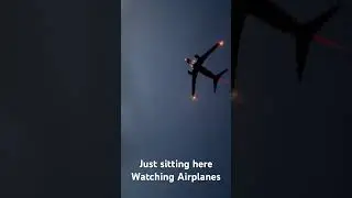 Watching Airplanes