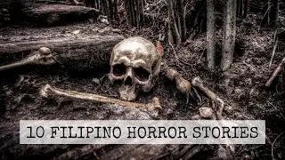 10 Filipino Compilation / HORROR STORY #2