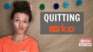 Quitting VIPKid