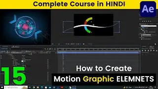 15.How to Create a Motion Graphic Element for AD in After Effects? [HINDI] 🔥