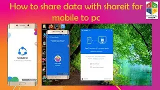 How to use Shareit In Computer & Phone to Transfer Data files By Tech Faizan