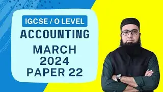 IGCSE 0452 / O Level 7707 Accounting - March 2024 Paper 22 | Urdu / Hindi