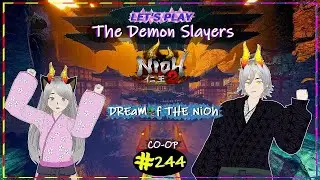 Nioh 2 The Demon Slayers
