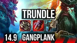 TRUNDLE vs GANGPLANK (TOP) | 9 solo kills, 40k DMG | BR Diamond | 14.9