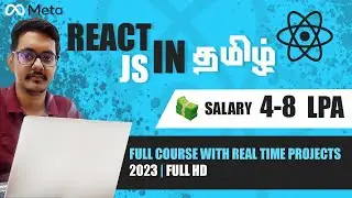 React JS Full Course | React JS Real Time Projects | React JS Tutorial For Beginners | Tamil | 2023