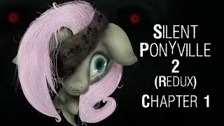 Silent Ponyville 2 (Redux) - Chapter 1 [Pony Fanfic Reading] (Grimdark)