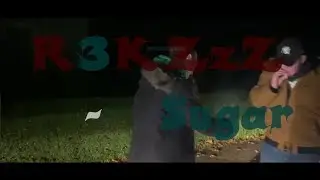 R3KZzZ x Nanou  - Sugar (Official Music Video) (prod by KAYZART)