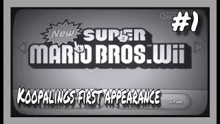 New Super Mario Bros. Wii With Koolsharkboy Ep. 1: Koopalings First Appearance in 19 Years
