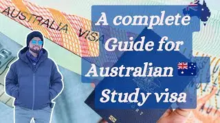 Complete Guide for study Visa Australia 🇦🇺