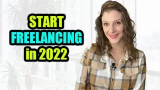 How to Start Freelancing in 2022 \\ Tips to Start Freelancing