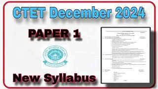 CTET December 2024 || Paper 1, New Syllabus || @nischalsingh0001