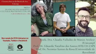 Tradição não europeia: culturas materiais e visuais - Encontro Interno de História da Arte - Unicamp