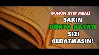 DUNYA HAYATI SAKIN SENİ ALDATASIN ??? - DÜNYA HAYATI ALDATICIDIR