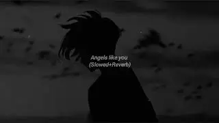 Angels like you Miley Cyrus Sad (Slowed+Reverb)