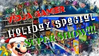Vidja Gamer Holiday Special Super Show!!!