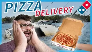 GETTING A PIZZA DELIVERED TO A BOAT?