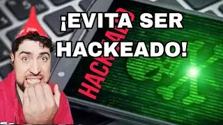 Cómo Evitar que haqueen tu celular 2025