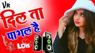 DIL TA PAGAL HAI OLD PUNJABI SAD SONG HARD DHOLKI MIX DJ VIJAY REMIX UP 74