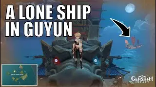 Genshin Impact - A Lone Ship in Guyun, Travel Guide