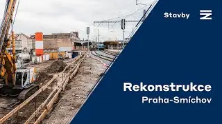 Rekonstrukce stanice | 📍 Praha-Smíchov