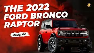 Ford Bronco Raptor 2022