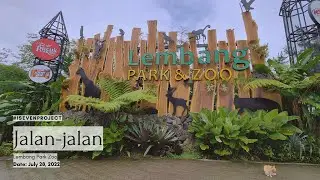 JALAN-JALAN KE LEMBANG PARK & ZOO